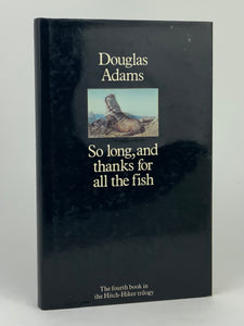 So Long, And Thanks For All The Fish