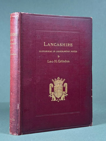 Lancashire, Historical and Descriptive Notes