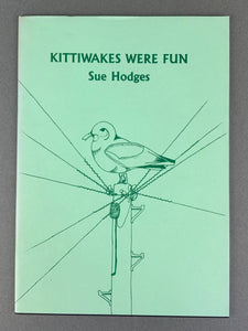 Kittiwakes Were Fun